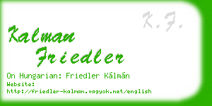 kalman friedler business card